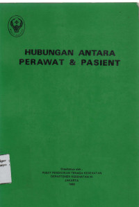 Hubungan Antara Perawat dan Pasien