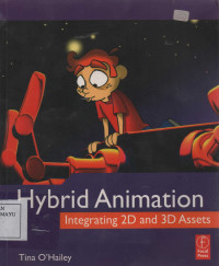 Hybrid Animation : Integrating 2D and 3D Assets