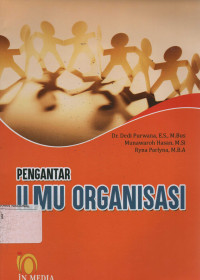 Pengantar Ilmu Organisasi