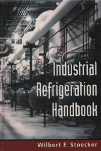 Industrial Refrigeration Handbook