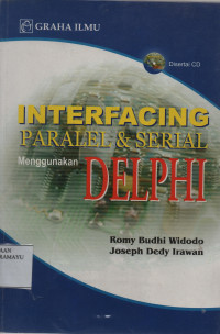 Interfacing Paralel & Serial Menggunakan Delphi