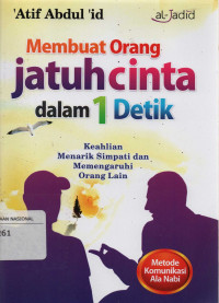 Membuat orang Jatuh Cinta dalam 1 Detik