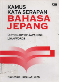 Kamus Kata Serapan Bahasa Jepang Dictionary Of Japanese Loan-Words