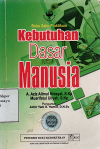 Buku Saku Praktikum Kebutuhan Dasar Manusia