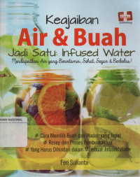 Keajaiban Air & buah Jadi Satu : Infused Water