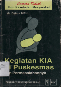 Kegiatan KIA di Puskesmas dan Permasalahannya