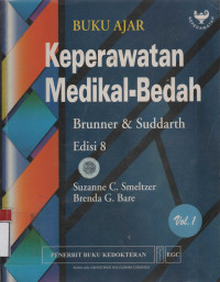 Buku Ajar keperawatan Medikal - Bedah Brunner & Suddarth  Vol 1 Edisi 8