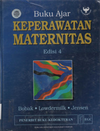 Buku Ajar Keperawatan Maternitas Edisi 4