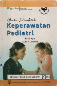 Buku Praktik : Keperawatan Pediatri