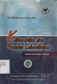 Keterampilan dan Prosedur Laboratorium Keperawatan Dasar