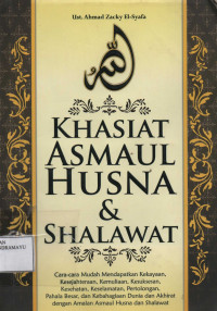 Khasiat Asmaul Husna & Shalawat