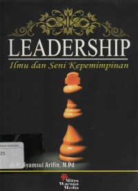 Leadership : Ilmu dan Seni Kepemimpinan