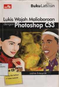 Buku Latihan Lukis Wajah Malioboroan dengan Photoshop CS3