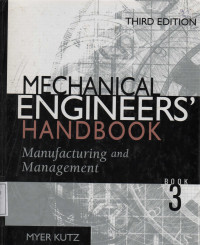 Mechanical Engineer's Handbook : Manufacturing and Management