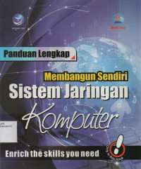 Panduan Lengkap : Membangun Sendiri Sistem jaringan Komputer