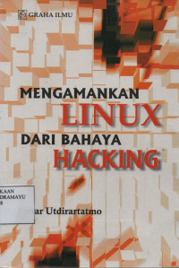 Mengamankan Linux dari Bahaya Hacking