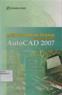 Menggambar Teknik Menggunakan AutoCAD 2007