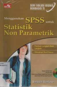 menggunakan SPSS untuk Statistik Non Parametrik