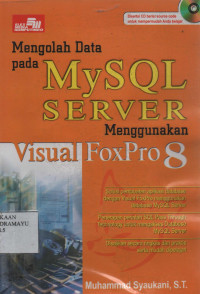 Mengolah Data MySQL Server menggunakan Visual FoxPro 8