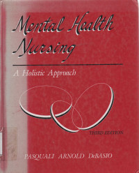 Mental Health Nursing : A Holistic Approach Third Edition