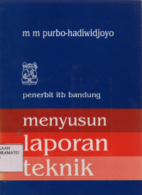 Menyusun Laporan Teknik