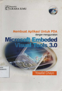 Membuat Aplikasi untuk PDA dengan menggunakan Microsoft Embeded Visual Tools 3.0