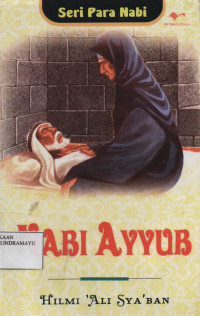 Seri Para Nabi : Nabi Ayyub