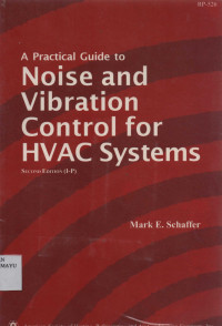 A Practical Guide to Noise and Vibration Control for Hvac Systems