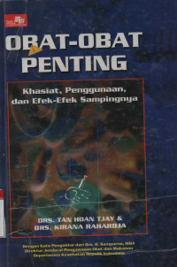 Obat-Obat Penting : Khasiat, Penggunaan, dan Efek-Efek Sampingnya Edisi 5