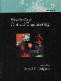 Encyclopedia of Optical Engineering Volume 3