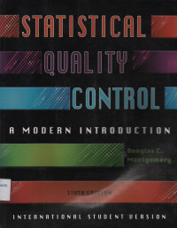 Statistical Quality Control: A Modern Introduction