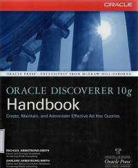 Oracle Discoverer 10g Handbook : create, Maintain, and Administer Effective ad Hoc Queries