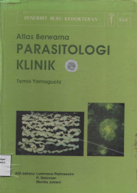 Atlas Berwarna : Parasitologi Klinik