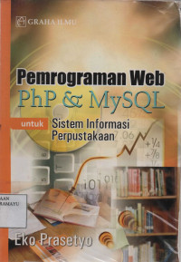 Pemrograman Web PhP & MySQL untuk sistem informasi perpustakaan