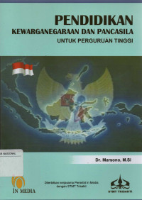 Pendidikan Kewarganegaraan dan Pancasila untuk Perguruan Tinggi