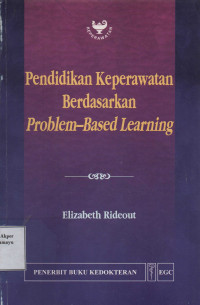 Pendidikan Keperawatan Berdasarkan Problem - Based Learning