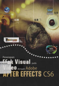 Shortcourse : Penerapan Efek Visual pada Video dengan Adobe After Effects CS6