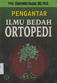 Pengantar Ilmu Bedah Ortopedi