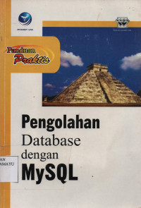 Pengolahan Database dengan MySQL