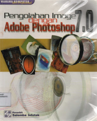 Pengolahan Image dengan Adobe Photoshop 7.0