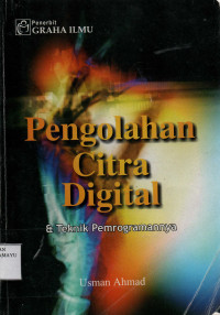 Pengolahan Citra Digital & Teknik Pemrogramannya