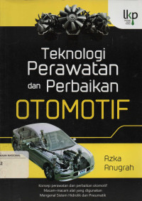 Teknologi Perawatan dan Perbaikan Otomotif