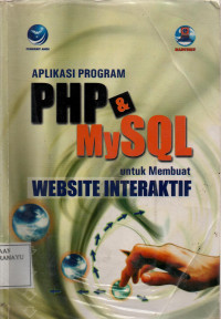 Aplikasi Program PHP & MySQL untuk Membuat Website Interaktif