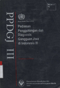 Pedoman Penggolongan dan Diagnosis Gangguan Jiwa di Indonesia III