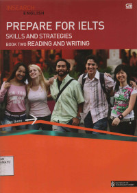 Prepare For Ielts : Skills and Strategies book two Reading and Writing