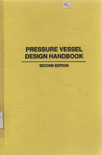 Pressure Vessel Design Handbook Second edition