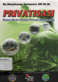 Privatisasi dalam Model Public Private Partnership