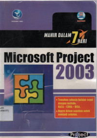 Mahir dalam 7 Hari Microsoft Project 2003