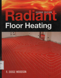 Radiant Floor Heating Second edition