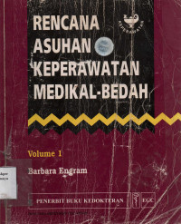 Rencana Perawatan Maternal/Bayi : pedoman untuk Perencanaan dan Dokumentasi Perawatan Klien Edisi 2